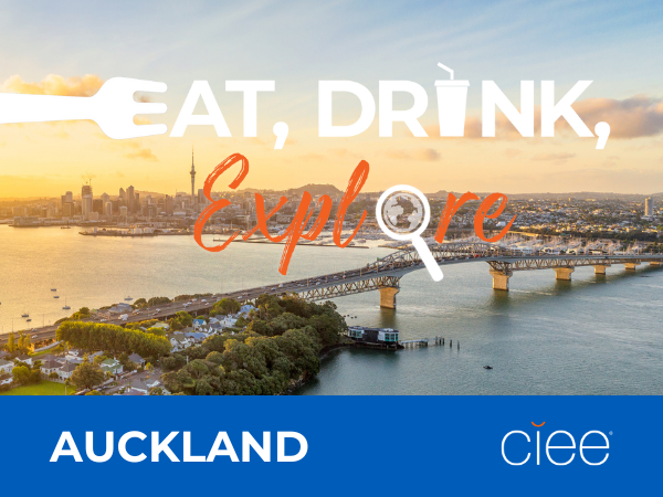 Eat Drink Explore Auckland Ciee Eat Drink Explore Auckland Ciee