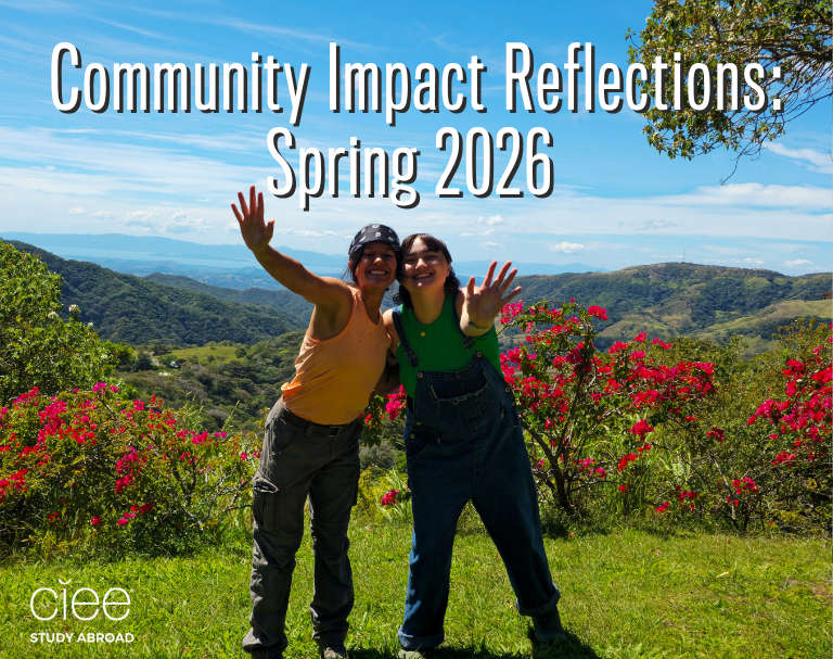 CIEE Community Impact Reflections from Spring 2026
