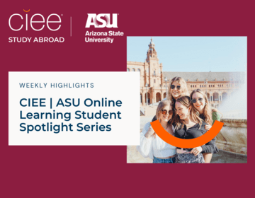 ASU online CIEE study abroad