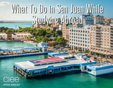 what to do in san juan while studying abraod