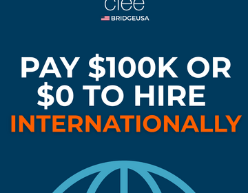 Graphic that says "Pay $100K or $0 to Hire Internationally"