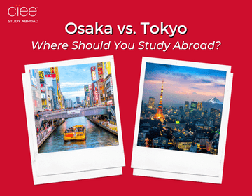 Osaka vs. Tokyo: Where Should You Study Abroad?