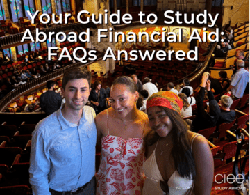 Your Guide to Study Abroad Financial Aid: FAQs Answered