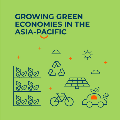 growing green economies in asia pacific