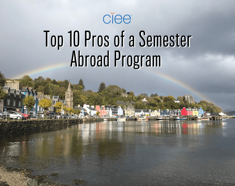 ten pros of semester abroad
