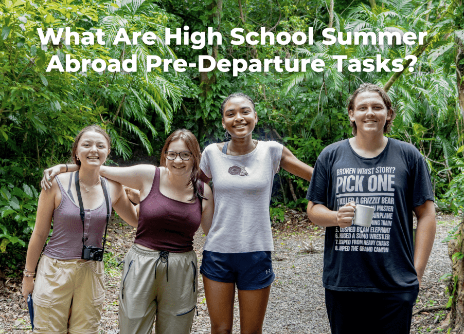 High School Summer Abroad Pre-Departure Tasks