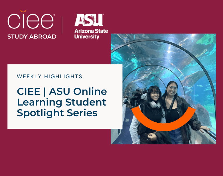 ASU online CIEE study abroad
