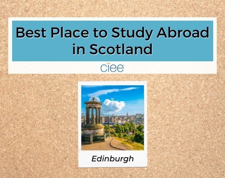 edinburgh study abroad CIEE scotland