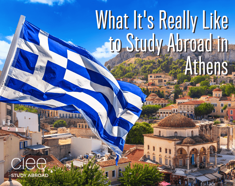 Image of Athens with text reading what it's really like to study abroad in Athens
