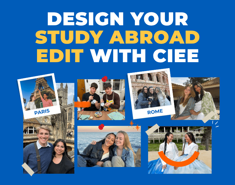 Design your study abroad edit with CIEE