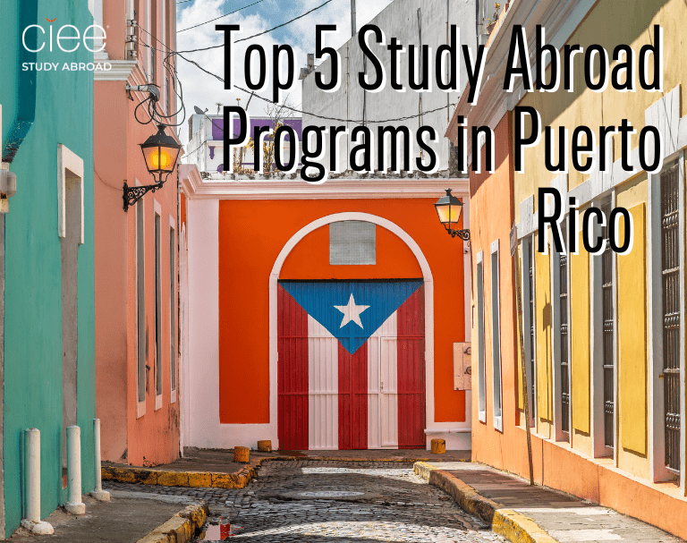 Top 5 Study Abroad Programs in Puerto Rico