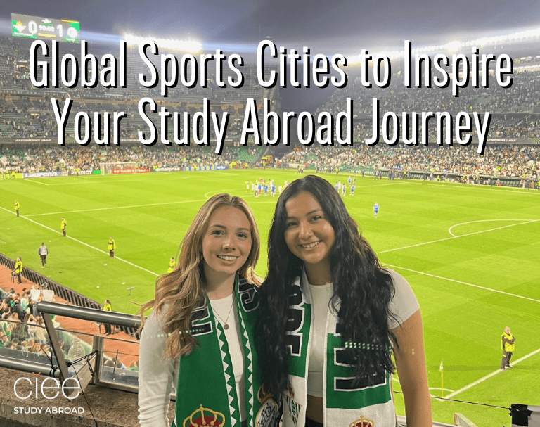global sports cities to inspire your study abroad journey