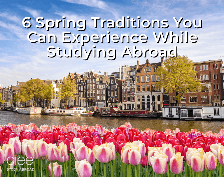 6 Spring Traditions You Can Experience While Studying Abroad