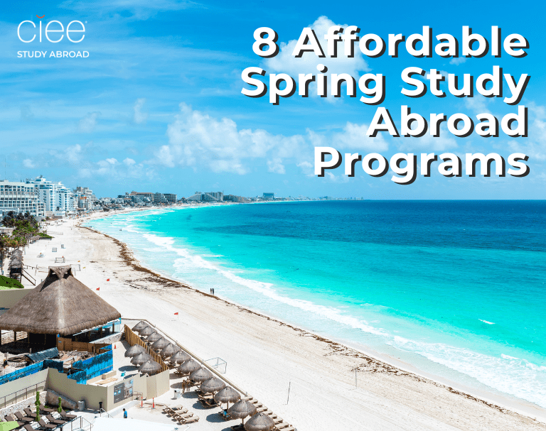 8 Affordable Spring Study Abroad Programs