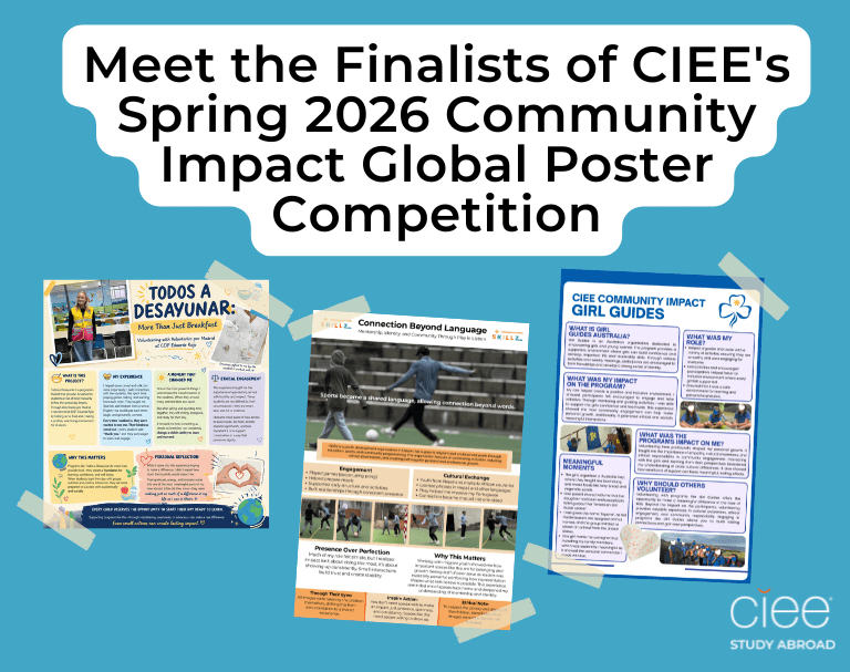 Meet the Finalists of CIEE's Spring 2026 Community Impact Global Poster Competition