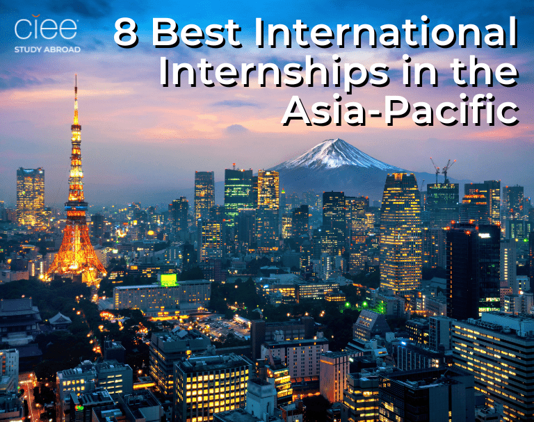 8 Best International Internships in the Asia-Pacific
