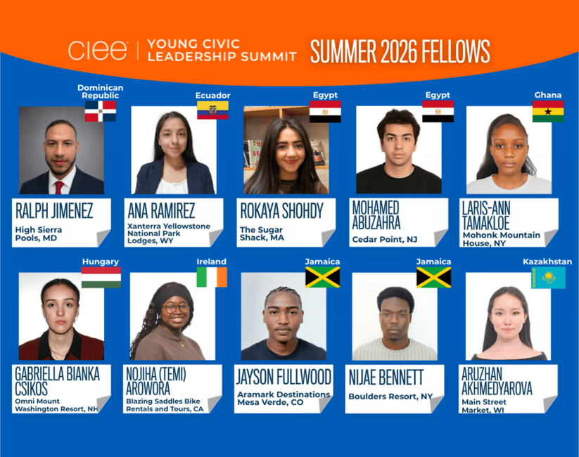 Graphic featuring the CIEE Young Civic Leadership Summit Summer 2026 Fellows. The collage includes headshots of ten fellows from the Dominican Republic, Ecuador, Egypt, Ghana, Hungary, Ireland, Jamaica, and Kazakhstan, with each person's name, home country flag, and U.S. host employer/location displayed beneath their photo.